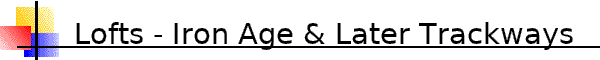 Lofts Trackways